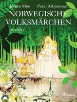 Norwegische Volksmärchen – Band I - Peter Christen Asbjørnsen