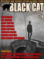 Black Cat Weekly #14 - Barb Goffman, Henry Kuttner, Edmond Hamilton, John Gregory Betancourt, Tom Purdom, Zenith Brown, Larry Tritten, Melodie Campbell