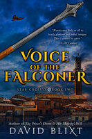 Voice Of The Falconer - David Blixt