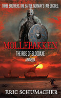 Mollebakken: A Hakon's Saga Prequel - Eric Schumacher