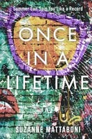 Once in a Lifetime - Suzanne Mattaboni