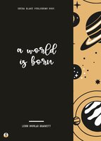 A World is Born - Sheba Blake, Leigh Douglas Brackett