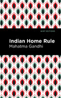 Indian Home Rule - Mahatma Gandhi