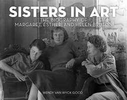 Sisters in Art - Wendy Van Wyck Good
