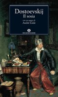 Il sosia (Mondadori): Con un saggio di André Gide - Fedor Dostoevskij