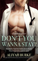 Don't You Wanna Stay? - Aliyah Burke
