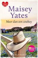 Meer dan een cowboy - Maisey Yates