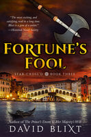 Fortune's Fool - David Blixt