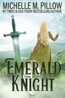 Emerald Knight - Michelle M. Pillow