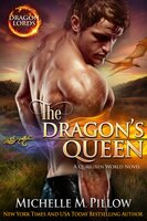 The Dragon's Queen - Michelle M. Pillow