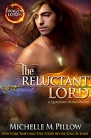 The Reluctant Lord - Michelle M. Pillow