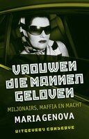 Vrouwen die mannen geloven (1+1 gratis ebook) - Maria Genova