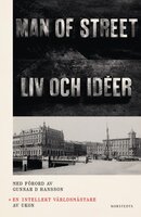 En intellekt världsmästare : Liv och idéer av Man of street med ett förord av Gunnar D Hansson - Ulf Karl Olov Nilsson