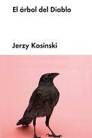El árbol de diablo - Jerzy Kosinski