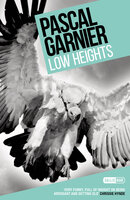 Low Heights - Pascal Garnier