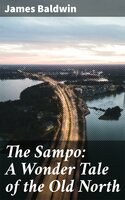 The Sampo: A Wonder Tale of the Old North - James Baldwin