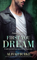 First You Dream - Aliyah Burke
