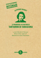 Le prodigiose avventure di Tartarino di Tarascona - Alphonse Daudet