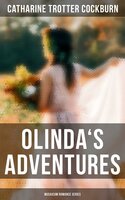 Olinda's Adventures - Catharine Trotter Cockburn