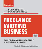 Freelance Writing Business: Step-by-Step Startup Guide