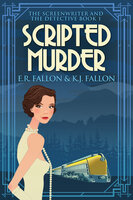 Scripted Murder - E.R. Fallon, K.J. Fallon