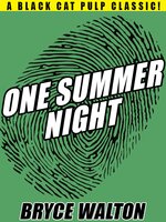 One Summer Night - Bryce Walton