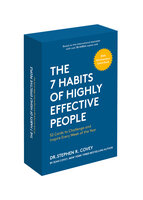 The 7 Habits of Highly Effective People: 30th Anniversary Card Deck eBook Companion - Stephen R. Covey, Sean Covey