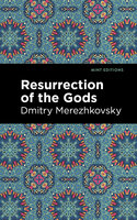 Resurrection of the Gods - Dmitry Merezhkovsky