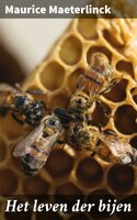 Het leven der bijen - Maurice Maeterlinck