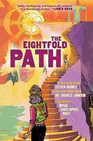 The Eightfold Path - Steven Barnes, Charles Johnson