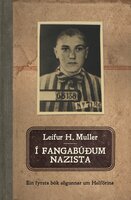 Í fangabúðum Nazista - Leifur H. Muller