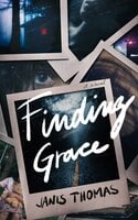 Finding Grace - Janis Thomas