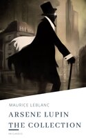 Arsene Lupin: The Collection
