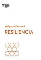 Resiliencia - Harvard Business Review