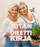 Jutan energisoiva dieettikirja - Tiina Hälvä, Jutta Gustafsberg