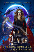 Fall of the Reaper - Miranda Honfleur, Nicolette Andrews