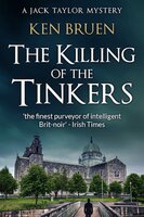 The Killing of the Tinkers - Ken Bruen
