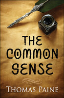 The Common Sense - Thomas Paine