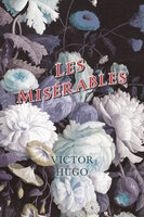 Les MisÃ©rables - Victor Hugo