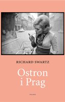 Ostron i Prag - Rickard Schwartz