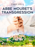 Abbe Mouret's Transgression - Émile Zola