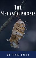 The Metamorphosis - Classics HQ, Franz Kafka
