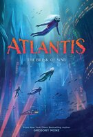 Atlantis: The Brink of War (Atlantis Book #2) - Gregory Mone
