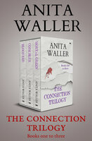 The Connection Trilogy: Blood Red, Code Blue, Mortal Green - Anita Waller