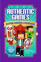 AuthenticGames: Super-heróis de verdade Vol 9 - Marco Tulio