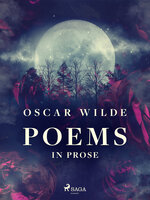 Poems in Prose - Oscar Wilde