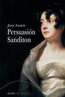 Persuasión. Sanditon - Jane Austen