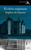 El chivo expiatorio - Daphne du Maurier