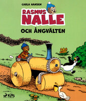 Rasmus Nalle – Och ångvälten - Carla Og Vilhelm Hansen