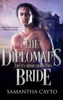 The Diplomat's Bride - Samantha Cayto